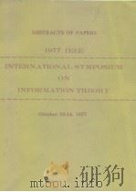 1977 IEEE international symposium on information theory.1977.     PDF电子版封面     