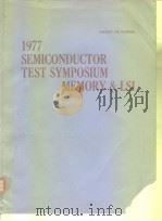 Memory & Lsi 1977 Semiconductor Test Symposium     PDF电子版封面     