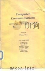 Computer communications Vo1.2:systems and applications 1985     PDF电子版封面  0131650505   