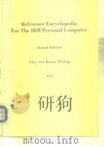 Reference Encyclopedia for the IBM Personal Computer 1983     PDF电子版封面  0912677015   