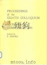 Proceedings of the Eighth colloquium on microwave communication.1986.     PDF电子版封面     