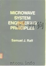 Microwave system engineering principles.1977.     PDF电子版封面  0080217974   