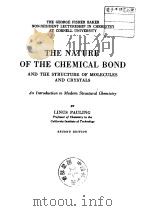 The Nature of The Chemical Bond     PDF电子版封面    L.Pauling 