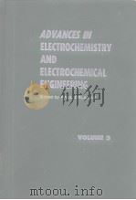 Advances in electrochemistry and electrochemical engineering.Vol.3     PDF电子版封面     