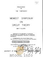 Proceedings of the 13th midwest Symposium on Circult Theory     PDF电子版封面     