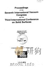 Proceedings of the 7th internationa vacuum congress and the Third International Conference on Solid     PDF电子版封面     