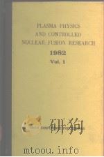 Plasma Physics and Controlled Nuclear Fusion Research V.1     PDF电子版封面     
