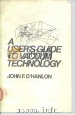 A User's Guide to Vacuum Technology（ PDF版）