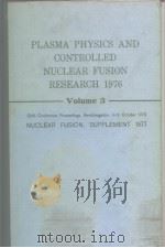 Plasma Physics and controlled Nuclear Fusion Research 1976 Vol.3     PDF电子版封面     