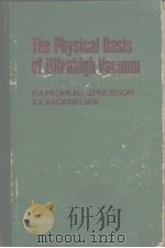 The physical basis of ultrahigh vacuum.     PDF电子版封面     