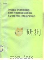 Image Handling and Reproduction Systems Integration     PDF电子版封面     