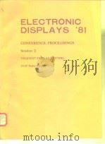 Electronic Display'81 Conference Proceedings Session 2 Display Device Technology 1981.（ PDF版）