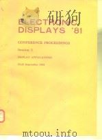 Electronic Display'81 Conference Proceedings Session 3 Display Device Technology 1981.（ PDF版）