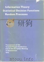 Information Theory Statistical Decision Functions Random Processes     PDF电子版封面     