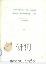 Applications of digital image processing VII 1984     PDF电子版封面  0892525398   