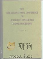 1983 IEEE INTERNATIONAL CONFERENCE ON ACOUSTICS SPEECH AND SIGNAL PROCESSING Volume1、Volume2、Volume3     PDF电子版封面     