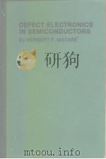 Defect electronics in semiconductors     PDF电子版封面     