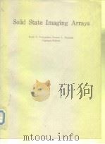 Solid State Imaging Arrays     PDF电子版封面  089252605X   