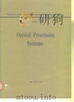 Optical Processing Systems.1979.     PDF电子版封面     