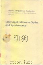 Laser applications to optics and spectroscopy 1975     PDF电子版封面     