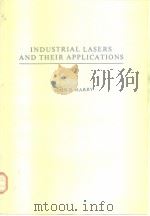 Industrial lasers and their applications 1974     PDF电子版封面     