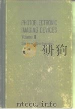 photoelectronic imaging devices.Vol.2.     PDF电子版封面     