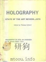 Holography.state of the art review....1970     PDF电子版封面     