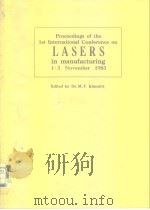 Proceedings of the lst International Conference on Lasers in manufacturing 1983.     PDF电子版封面     