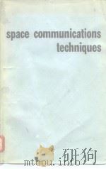 Space communications techniques     PDF电子版封面     