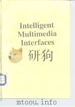 Intelligent Multimedia Interfaces 1993     PDF电子版封面     