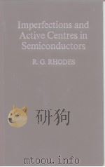 Imperfections and Active Centres in Semiconductors（ PDF版）