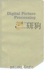 Digital Picture Processing     PDF电子版封面  0125973608   