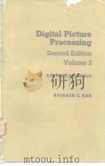 Digital Picture Processing Second Edition Volume 2 1982     PDF电子版封面  0125973012   