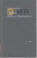 Leybold Vakuum-Taschembuch     PDF电子版封面    Diels K.Jaeckel R. 