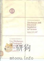 4th International Symposium on Discharges and Electrica Isulation in Vacuum     PDF电子版封面     