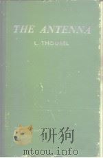 THE ANTENNA     PDF电子版封面    L.THOUREL 