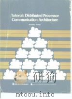 Tutorial:Distributed Processor Communication Architectrue（ PDF版）