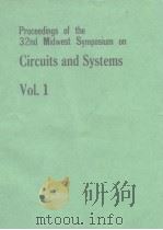 Proceedings of the 32nd Midwest Symposium on Circuits and Systems Vol.1-2     PDF电子版封面     