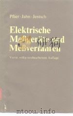 Elektrische MeBgerate und MeBverfahren     PDF电子版封面  3540086013   