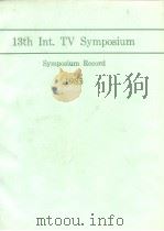 13th Int TV Symposium 1983     PDF电子版封面     