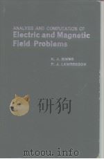 ANALYSIS AND COMPUTATION OF Electric and Magnetic Fied Problems     PDF电子版封面    K.J.BINNS P.J.LAWRENSON 