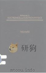 Advances in Electronics and Electron Physics VOLUME 85（ PDF版）