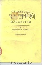 Classical electeicity and magnetism 1962     PDF电子版封面  0201057026  WOLFGANG K.H.PANOFSKY 