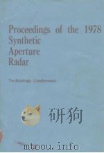 Proceedings of the 1978 Synthetic Aperture Radar     PDF电子版封面     