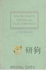 SOLID STATE PHYSICAL ELECTRONICS     PDF电子版封面     