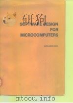 SOFTWARE DESIGN FOR MICROCOMPUTERS     PDF电子版封面  0138217440   