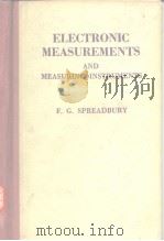 ELECTRONIC MEASUREMENTS AND MEASURING INSTRUMENTS     PDF电子版封面    F.G.SPREADBURY 