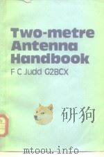 Two-metre Antenna Handbook 1980     PDF电子版封面  0408004029   