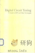Digital Circuit Testing A Guide to DFT and Other Techniques（ PDF版）