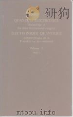QUANTUM ELECTRONICS ELECTRONIQUE QUANTIQUE VOLUME 1 PART 1、PART 2、VOLUME 2 PART 1、PART 2     PDF电子版封面     